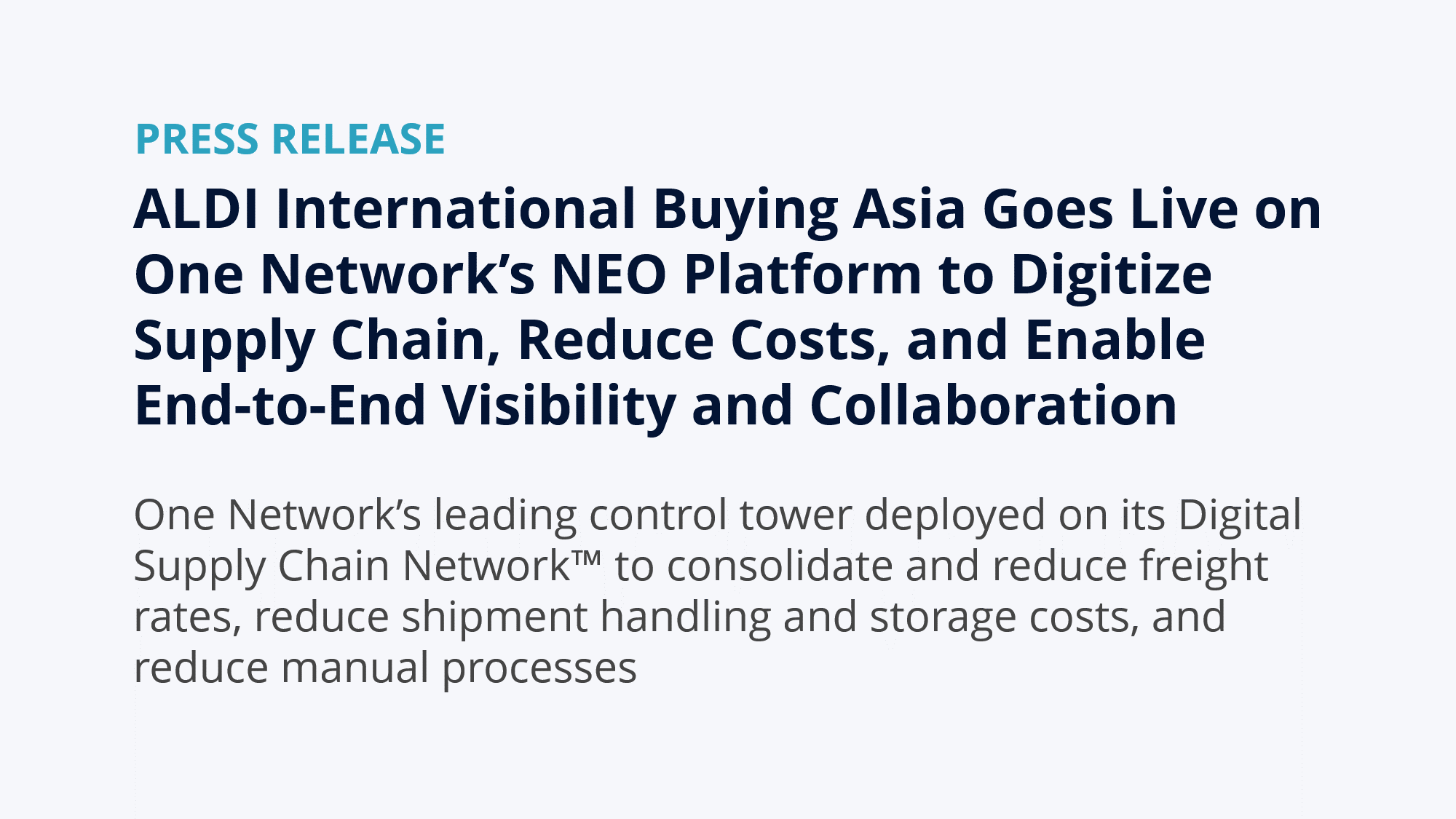 ALDI International Buying Asia Goes Live on One Network’s NEO Platform